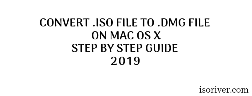 Create Iso From Dmg Windows 10